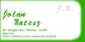 jolan matesz business card